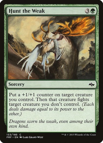 Hunt the Weak, Fate Reforged 133