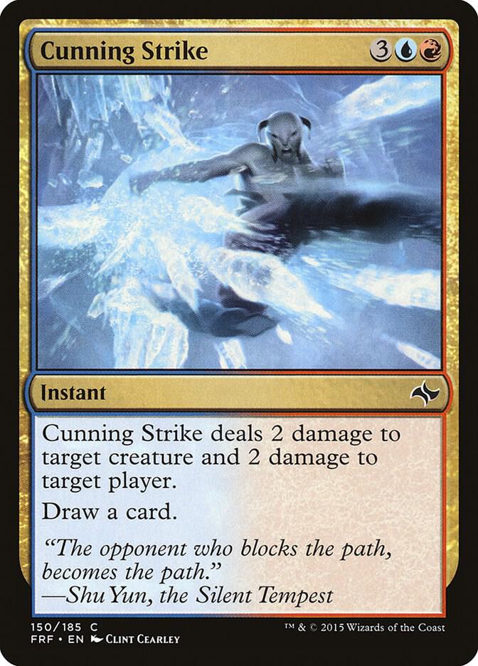 Cunning Strike, Fate Reforged 150