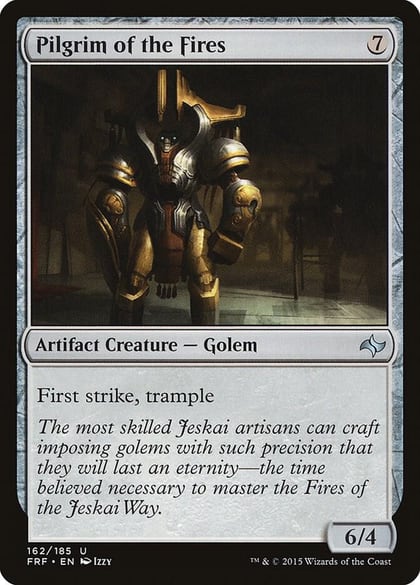 Pilgrim of the Fires, Fate Reforged 162