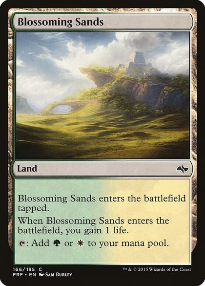 Blossoming Sands, Fate Reforged 166