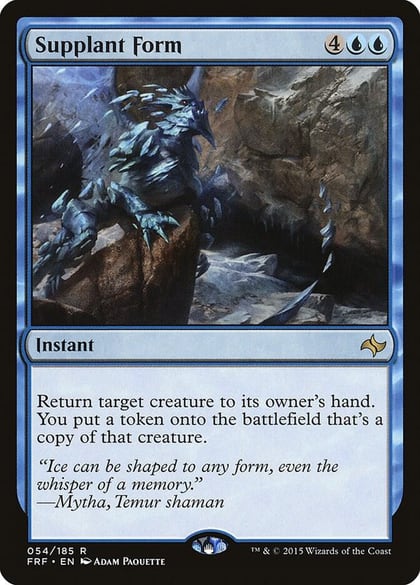 Supplant Form, Fate Reforged 54