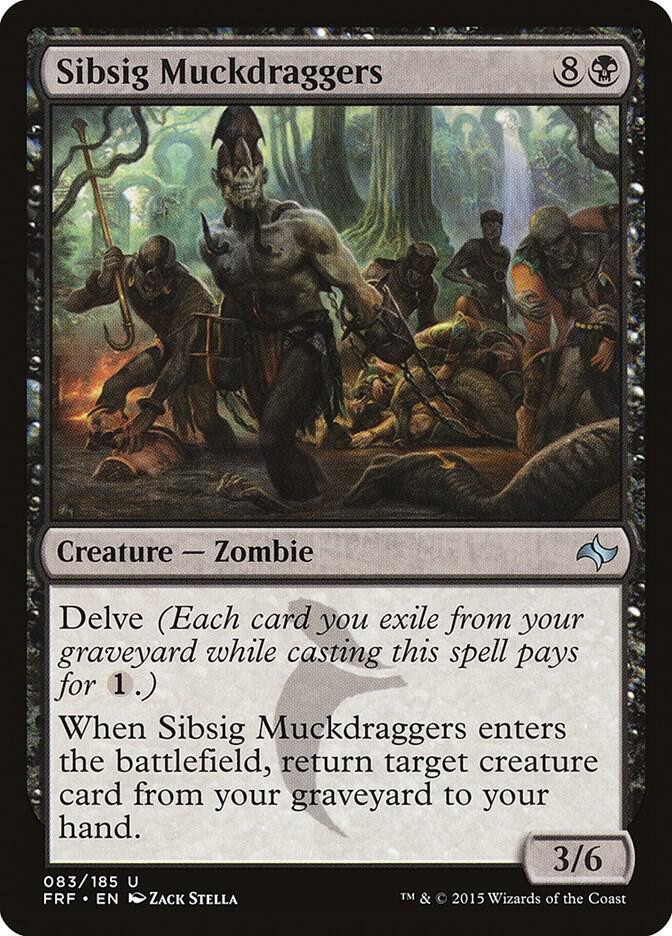 Sibsig Muckdraggers, Fate Reforged 83