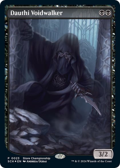 Dauthi Voidwalker, Game Day & Store Championship Promos 23