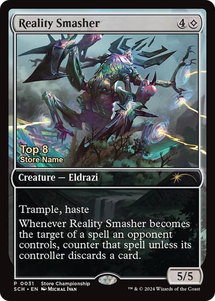 Reality Smasher (Top 8), Game Day & Store Championship Promos 31