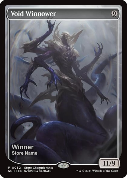 Void Winnower (Winner), Game Day & Store Championship Promos 32