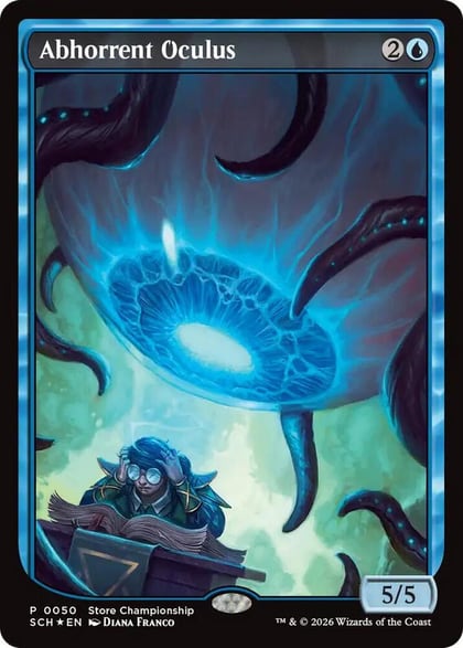 Abhorrent Oculus, Game Day & Store Championship Promos 50