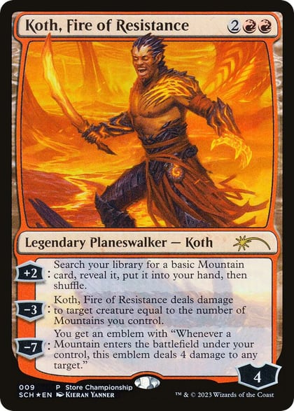 Koth, Fire of Resistance, Game Day & Store Championship Promos 9