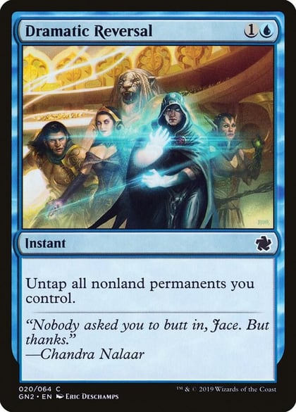 Dramatic Reversal, Magic Game Night 2019 20