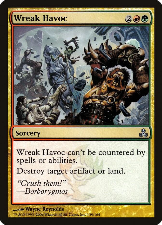 Wreak Havoc, Guildpact 139