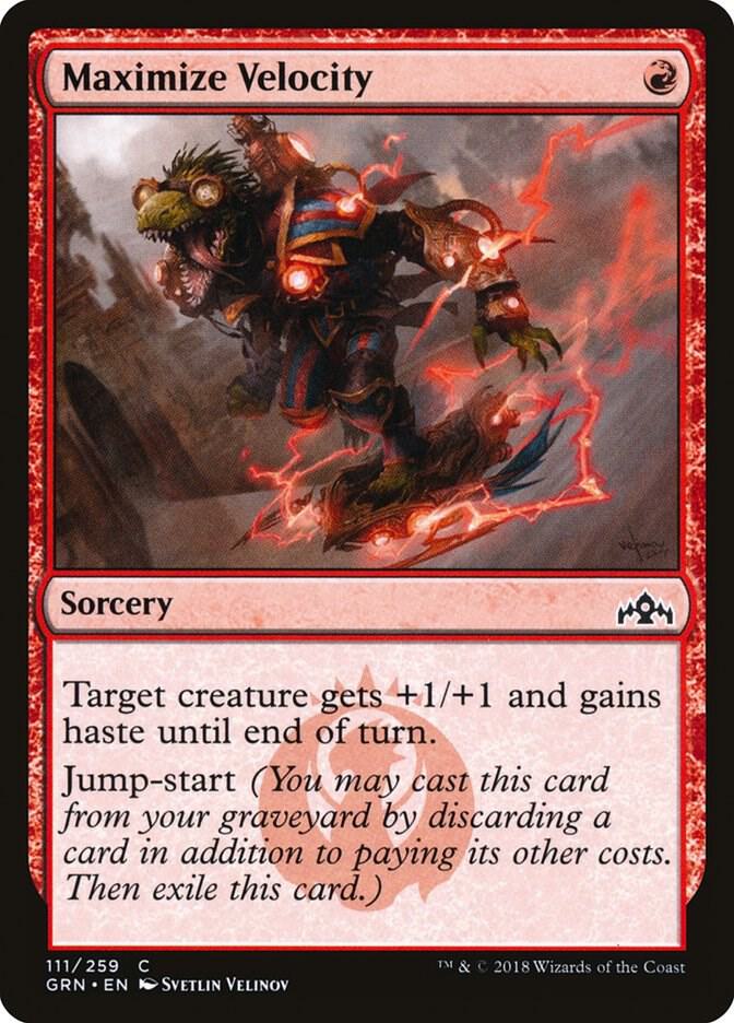 Maximize Velocity, Guilds of Ravnica 111