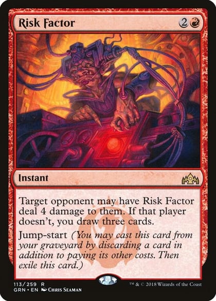 Risk Factor, Guilds of Ravnica 113