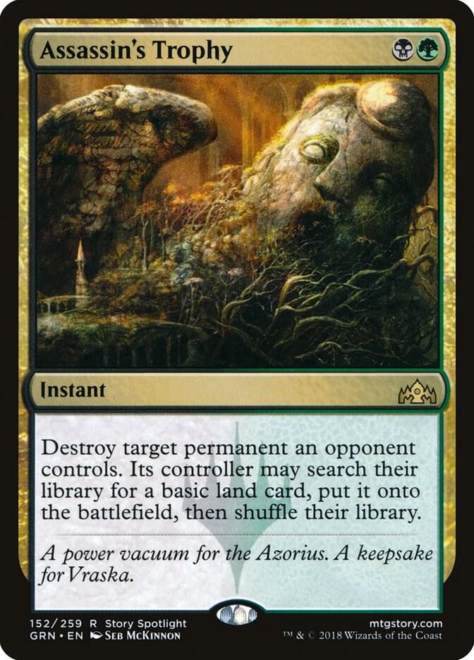 Assassin's Trophy, Guilds of Ravnica 152