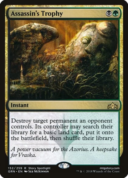 Assassin's Trophy, Guilds of Ravnica 152