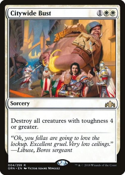 Citywide Bust, Guilds of Ravnica 4