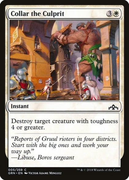 Collar the Culprit, Guilds of Ravnica 5