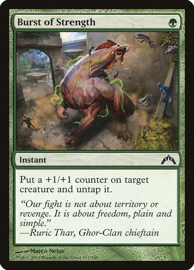 Burst of Strength, Gatecrash 115