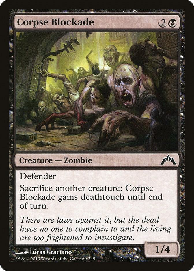 Corpse Blockade, Gatecrash 60