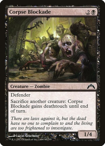 Corpse Blockade, Gatecrash 60
