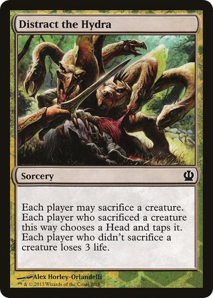 Distract the Hydra, Hero's Path Promos 7