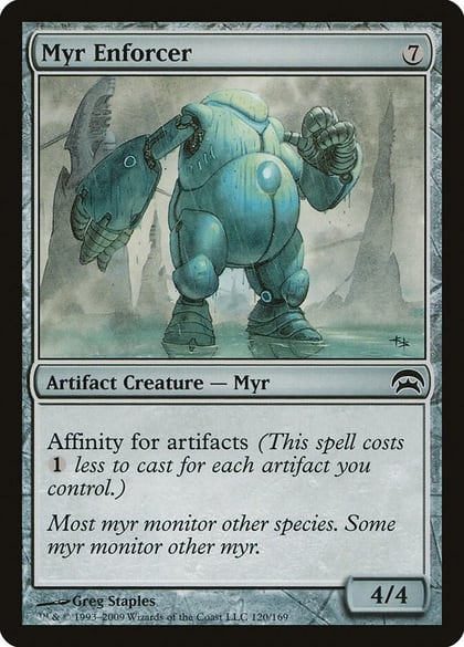 Myr Enforcer, Planechase 120