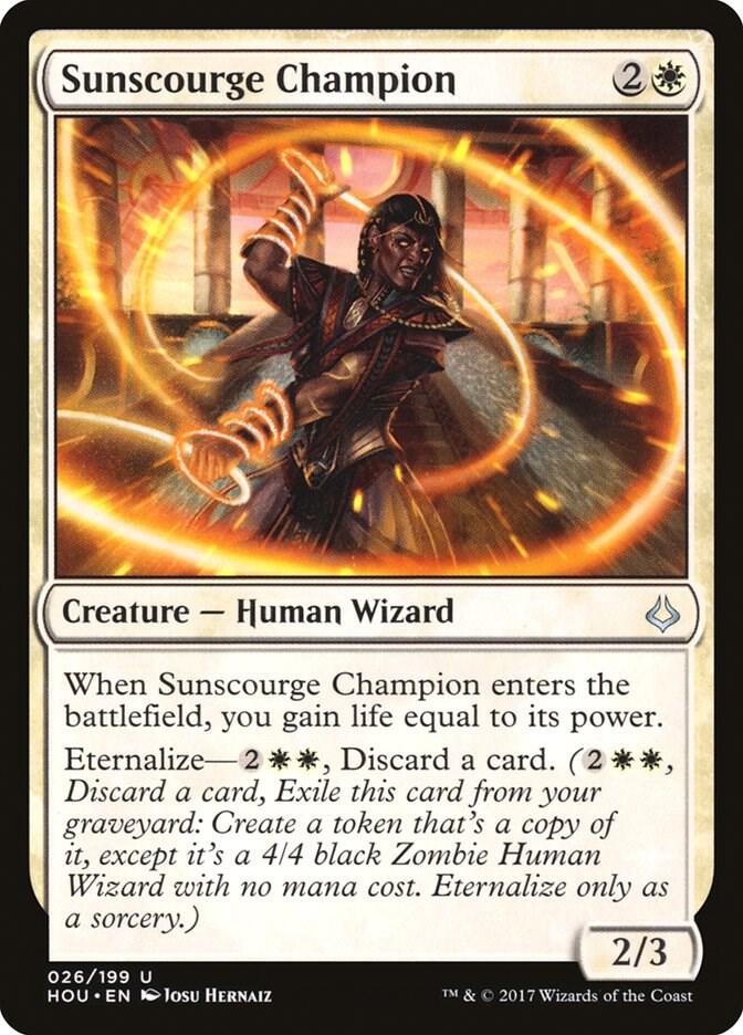 Sunscourge Champion, Hour of Devastation 26