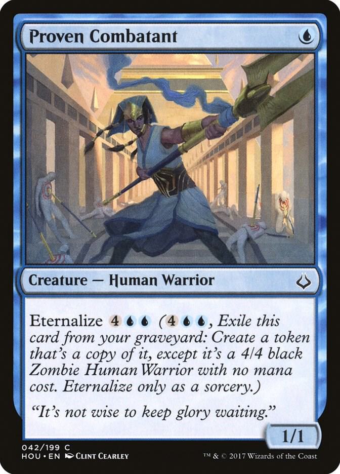 Proven Combatant, Hour of Devastation 42
