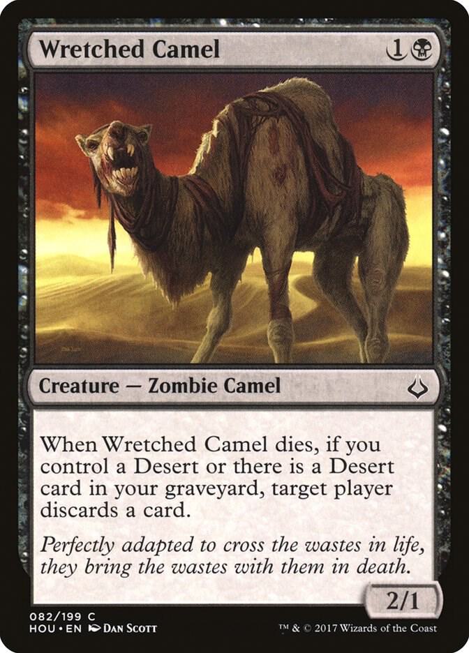 Wretched Camel, Hour of Devastation 82