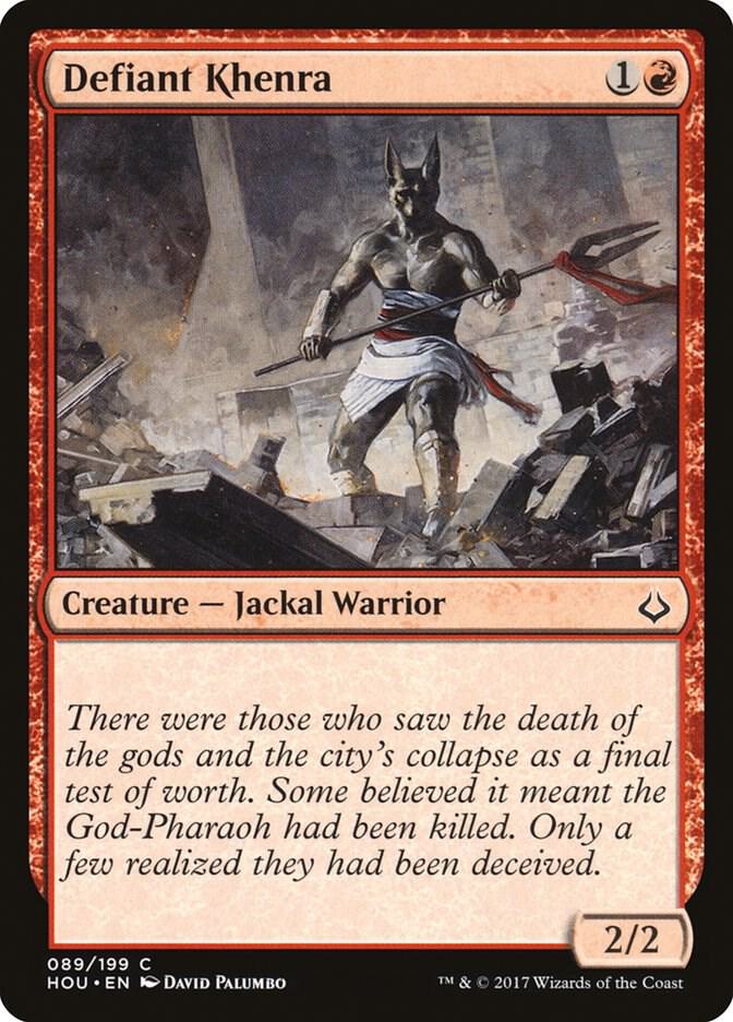 Defiant Khenra, Hour of Devastation 89