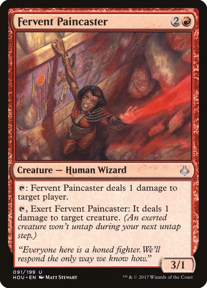 Fervent Paincaster, Hour of Devastation 91