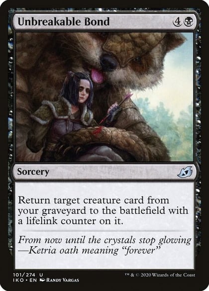 Unbreakable Bond, Ikoria: Lair of Behemoths 101