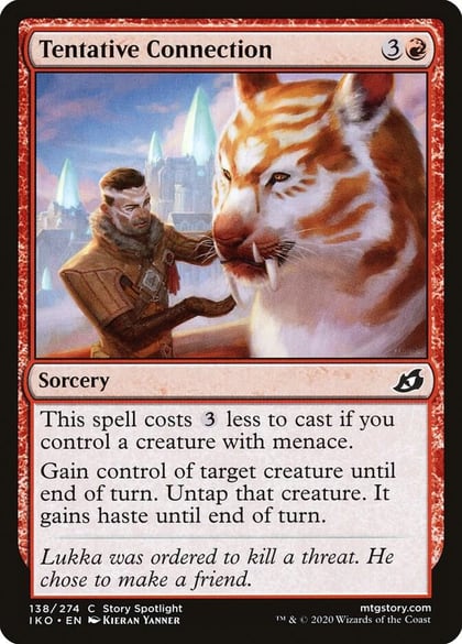 Tentative Connection, Ikoria: Lair of Behemoths 138