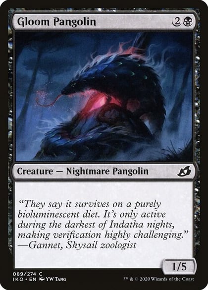 Gloom Pangolin, Ikoria: Lair of Behemoths 89