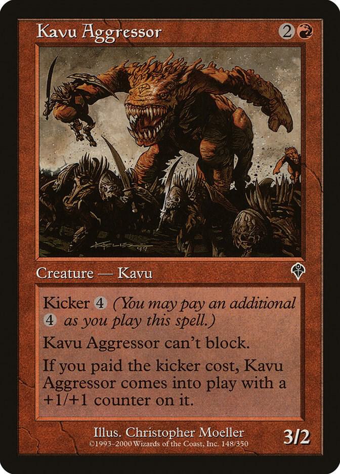 Kavu Aggressor, Invasion 148