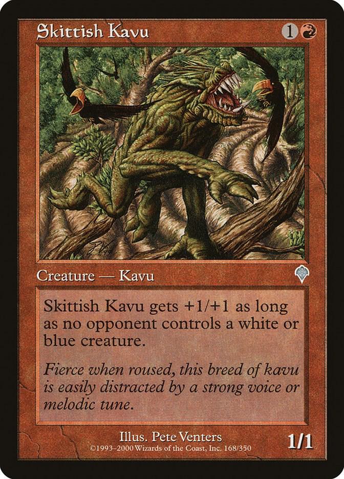 Skittish Kavu, Invasion 168