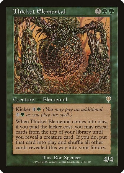 Thicket Elemental, Invasion 214