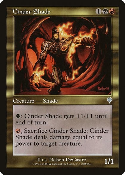 Cinder Shade, Invasion 240