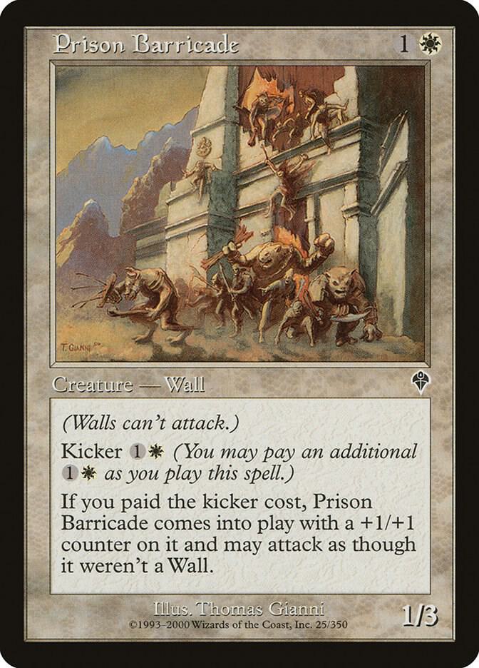 Prison Barricade, Invasion 25