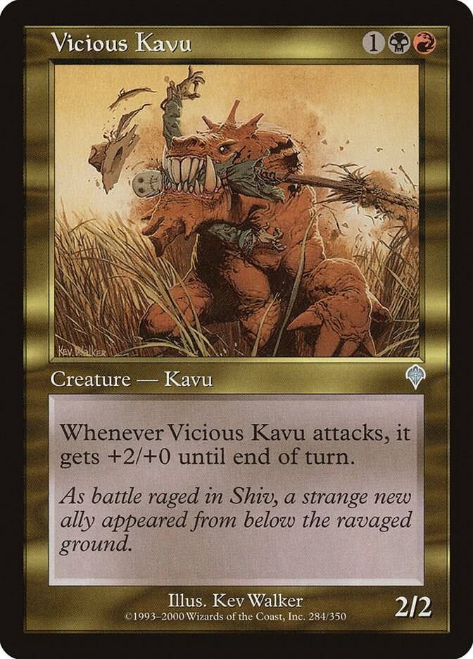 Vicious Kavu, Invasion 284