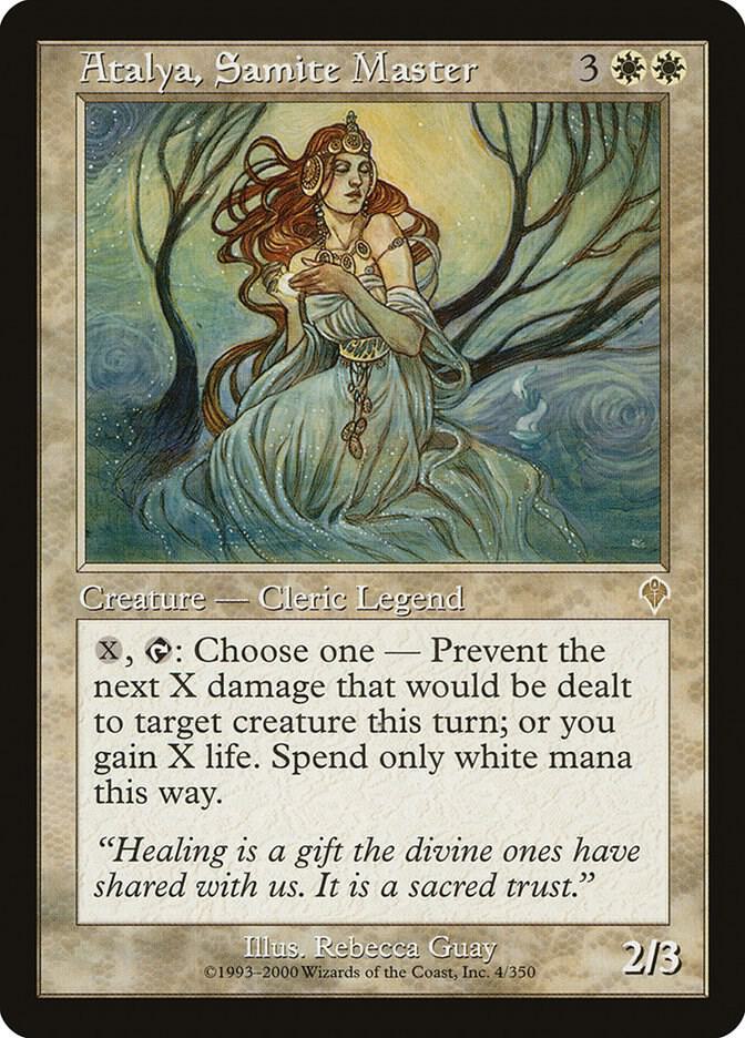 Atalya, Samite Master, Invasion 4