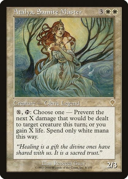 Atalya, Samite Master, Invasion 4