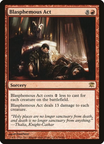 Blasphemous Act, Innistrad 130