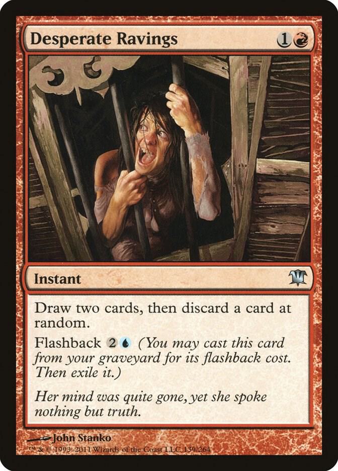 Desperate Ravings, Innistrad 139