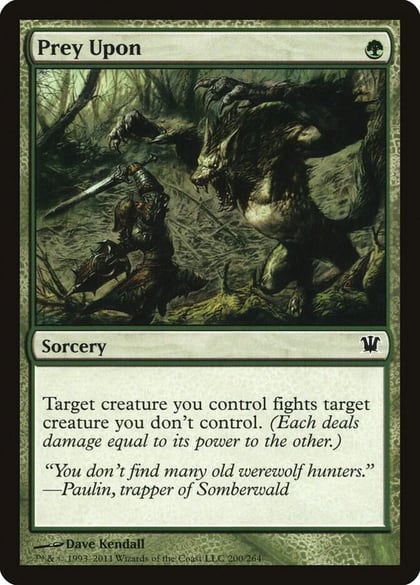 Prey Upon, Innistrad 200