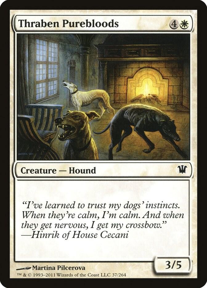 Thraben Purebloods, Innistrad 37