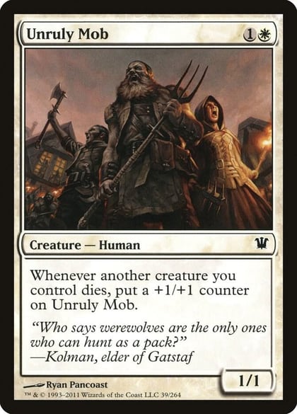 Unruly Mob, Innistrad 39
