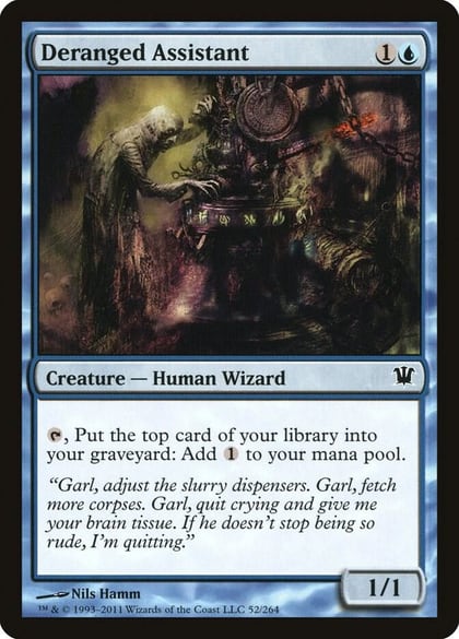 Deranged Assistant, Innistrad 52