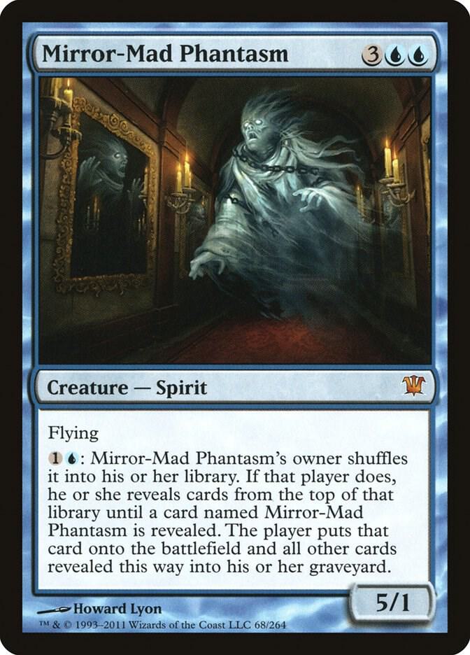 Mirror-Mad Phantasm, Innistrad 68