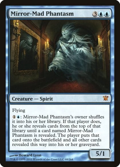 Mirror-Mad Phantasm, Innistrad 68