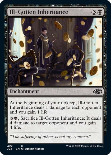 Ill-Gotten Inheritance, Jumpstart 2022 427