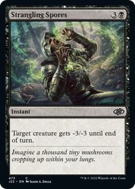 Strangling Spores, Jumpstart 2022 473